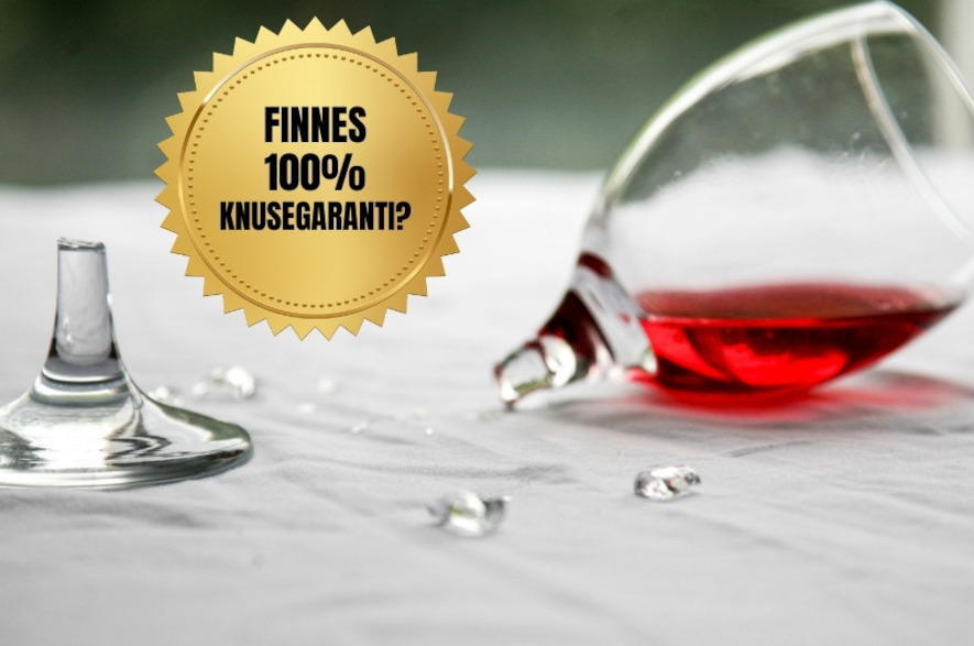 Finnes 100% knusegaranti for glass?